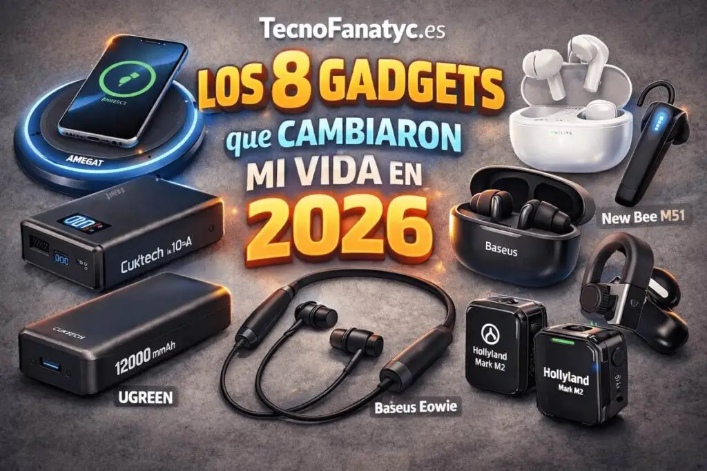 Los 8 gadgets que cambiaron mi vida en 2026