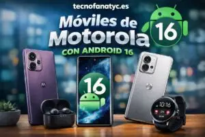 Móviles de Motorola con Android 16